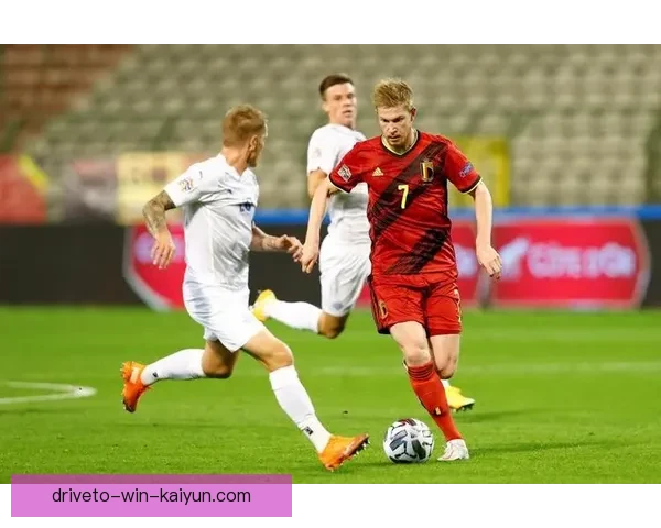 德布劳内比利时国家队近期状态回暖，球队整体竞争力增强。